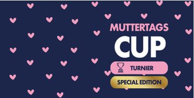 🩷💐MUTTERTAGS CUP 💐🩷