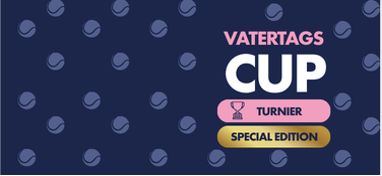 💙VATERTAGS CUP 💙